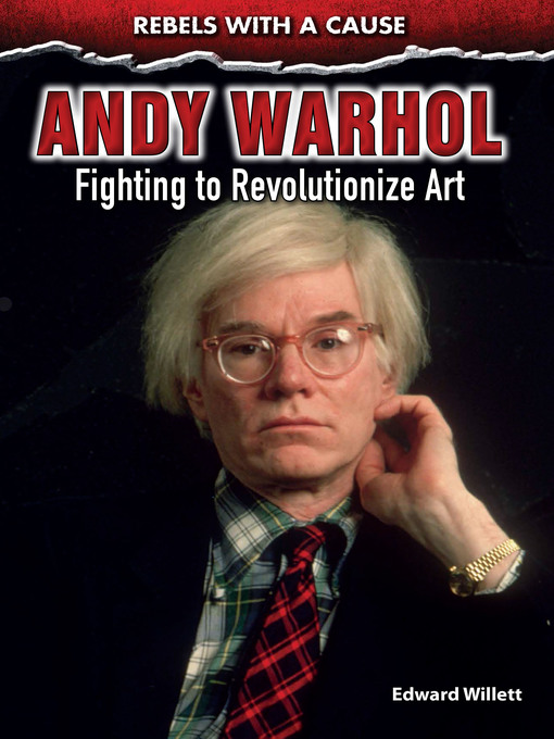 Title details for Andy Warhol by Edward Willett - Available
